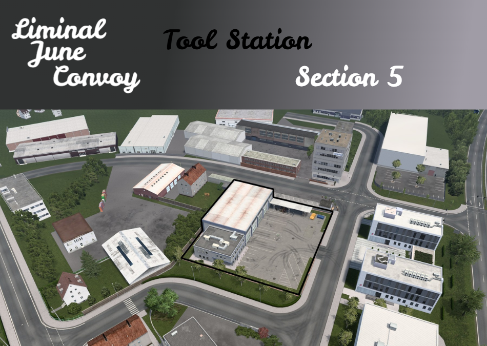Section 5 ~ Tool Station